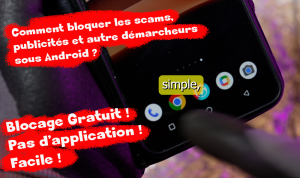 Comment bloquer les appels indésirables, démarcheurs, spam sur Android en 10s. Thumb